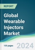 Global Wearable Injectors Market - Forecasts from 2022 to 2027- Product Image