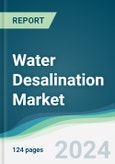 Water Desalination Market - Forecasts from 2024 to 2029- Product Image