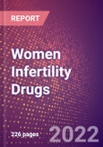Women Infertility Drugs in Development by Stages, Target, MoA, RoA, Molecule Type and Key Players, 2022 Update- Product Image