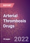 Arterial Thrombosis Drugs in Development by Stages, Target, MoA, RoA, Molecule Type and Key Players, 2022 Update - Product Image