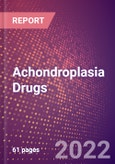 Achondroplasia Drugs in Development by Stages, Target, MoA, RoA, Molecule Type and Key Players, 2022 Update- Product Image