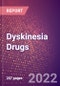 Dyskinesia Drugs in Development by Stages, Target, MoA, RoA, Molecule Type and Key Players, 2022 Update - Product Thumbnail Image