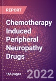 Chemotherapy Induced Peripheral Neuropathy Drugs in Development by Stages, Target, MoA, RoA, Molecule Type and Key Players, 2022 Update- Product Image