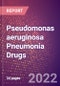 Pseudomonas aeruginosa Pneumonia Drugs in Development by Stages, Target, MoA, RoA, Molecule Type and Key Players, 2022 Update - Product Image