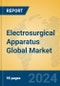 Electrosurgical Apparatus Global Market Insights 2023, Analysis and Forecast to 2028, by Manufacturers, Regions, Technology, Application, Product Type - Product Thumbnail Image