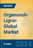 Organosolv Lignin Global Market Insights 2023, Analysis and Forecast to 2028, by Manufacturers, Regions, Technology, Application, Product Type- Product Image