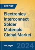 Electronics Interconnect Solder Materials Global Market Insights 2024, Analysis and Forecast to 2029, by Manufacturers, Regions, Technology, Application, Product Type- Product Image