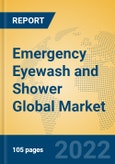 Emergency Eyewash and Shower Global Market Insights 2022, Analysis and Forecast to 2027, by Manufacturers, Regions, Technology, Application, Product Type- Product Image