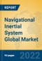 Navigational Inertial System Global Market Insights 2022, Analysis and Forecast to 2027, by Manufacturers, Regions, Technology, Application, Product Type - Product Image