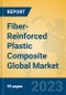 Fiber-Reinforced Plastic Composite Global Market Insights 2023, Analysis and Forecast to 2028, by Manufacturers, Regions, Technology, Product Type - Product Thumbnail Image