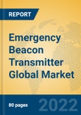 Emergency Beacon Transmitter Global Market Insights 2022, Analysis and Forecast to 2027, by Manufacturers, Regions, Technology, Application, Product Type- Product Image