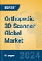 Orthopedic 3D Scanner Global Market Insights 2023, Analysis and Forecast to 2028, by Manufacturers, Regions, Technology, Application, Product Type - Product Thumbnail Image