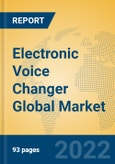 Electronic Voice Changer Global Market Insights 2022, Analysis and Forecast to 2027, by Manufacturers, Regions, Technology, Application, Product Type- Product Image