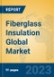 Fiberglass Insulation Global Market Insights 2022, Analysis and Forecast to 2027, by Manufacturers, Regions, Technology, Application, Product Type - Product Thumbnail Image