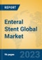 Enteral Stent Global Market Insights 2023, Analysis and Forecast to 2028, by Manufacturers, Regions, Technology, Application, Product Type - Product Thumbnail Image