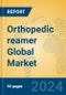 Orthopedic reamer Global Market Insights 2024, Analysis and Forecast to 2029, by Manufacturers, Regions, Technology, Application, Product Type - Product Thumbnail Image