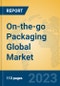 On-the-go Packaging Global Market Insights 2023, Analysis and Forecast to 2028, by Market Participants, Regions, Technology, Application, Product Type - Product Thumbnail Image