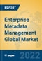 Enterprise Metadata Management Global Market Insights 2022, Analysis and Forecast to 2027, by Market Participants, Regions, Technology, Application - Product Thumbnail Image