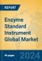 Enzyme Standard Instrument Global Market Insights 2024, Analysis and Forecast to 2029, by Manufacturers, Regions, Technology, Application, Product Type - Product Thumbnail Image
