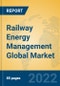 Railway Energy Management Global Market Insights 2022, Analysis and Forecast to 2027, by Market Participants, Regions, Technology, Product Type - Product Thumbnail Image