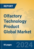 Olfactory Technology Product Global Market Insights 2024, Analysis and Forecast to 2029, by Manufacturers, Regions, Technology, Application, Product Type- Product Image