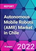 Autonomous Mobile Robots (AMR) Market in Chile- Product Image