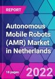 Autonomous Mobile Robots (AMR) Market in Netherlands- Product Image