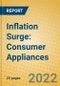 Inflation Surge: Consumer Appliances - Product Image