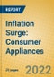 Inflation Surge: Consumer Appliances - Product Thumbnail Image