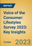 Voice of the Consumer: Lifestyles Survey 2023: Key Insights- Product Image