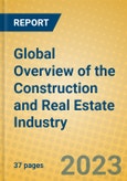 Global Overview of the Construction and Real Estate Industry- Product Image