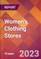 Women's Clothing Stores - 2022 U.S. Market Research Report with Updated COVID-19 Forecasts - Product Thumbnail Image