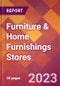 Furniture & Home Furnishings Stores - 2022 U.S. Market Research Report with Updated COVID-19 Forecasts - Product Thumbnail Image