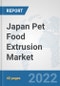Japan Pet Food Extrusion Market: Prospects, Trends Analysis, Market Size and Forecasts up to 2034 - Product Thumbnail Image