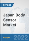 Japan Body Sensor Market: Prospects, Trends Analysis, Market Size and Forecasts up to 2028- Product Image