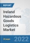 Ireland Hazardous Goods Logistics Market: Prospects, Trends Analysis, Market Size and Forecasts up to 2028 - Product Thumbnail Image