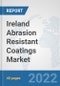Ireland Abrasion Resistant Coatings Market: Prospects, Trends Analysis, Market Size and Forecasts up to 2028 - Product Thumbnail Image