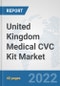 United Kingdom Medical CVC Kit Market: Prospects, Trends Analysis, Market Size and Forecasts up to 2028 - Product Thumbnail Image