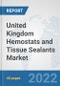 United Kingdom Hemostats and Tissue Sealants Market: Prospects, Trends Analysis, Market Size and Forecasts up to 2028 - Product Thumbnail Image