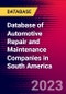 Database of Automotive Repair and Maintenance Companies in South America - Product Thumbnail Image