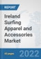 Ireland Surfing Apparel and Accessories Market: Prospects, Trends Analysis, Market Size and Forecasts up to 2028 - Product Thumbnail Image