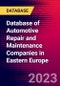 Database of Automotive Repair and Maintenance Companies in Eastern Europe - Product Thumbnail Image