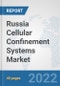 Russia Cellular Confinement Systems Market: Prospects, Trends Analysis, Market Size and Forecasts up to 2028 - Product Thumbnail Image