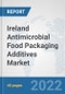 Ireland Antimicrobial Food Packaging Additives Market: Prospects, Trends Analysis, Market Size and Forecasts up to 2028 - Product Thumbnail Image