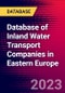 Database of Inland Water Transport Companies in Eastern Europe - Product Thumbnail Image