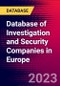 Database of Investigation and Security Companies in Europe - Product Thumbnail Image