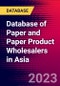 Database of Paper and Paper Product Wholesalers in Asia - Product Image