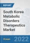 South Korea Metabolic Disorders Therapeutics Market: Prospects, Trends Analysis, Market Size and Forecasts up to 2028 - Product Thumbnail Image