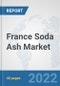 France Soda Ash Market: Prospects, Trends Analysis, Market Size and Forecasts up to 2028 - Product Thumbnail Image