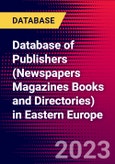 Database of Publishers (Newspapers Magazines Books and Directories) in Eastern Europe- Product Image